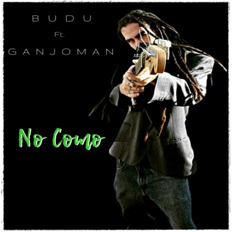 No Como ft. El Ganjoman | Boomplay Music