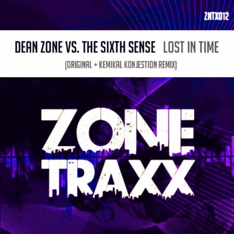 Lost In Time (Original Mix) ft. The Sixth Sense | Boomplay Music