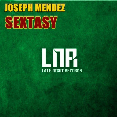 Sextasy (Original Mix)