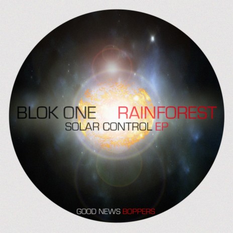 Solar Control (Original Mix) ft. Rainforest | Boomplay Music