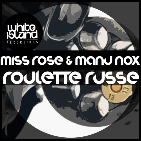 Roulette Russe (Original Mix) ft. Manu Nox