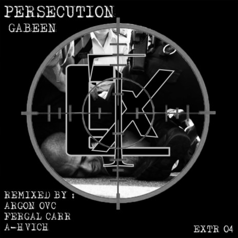 Persecution (Fergal Carr Remix)