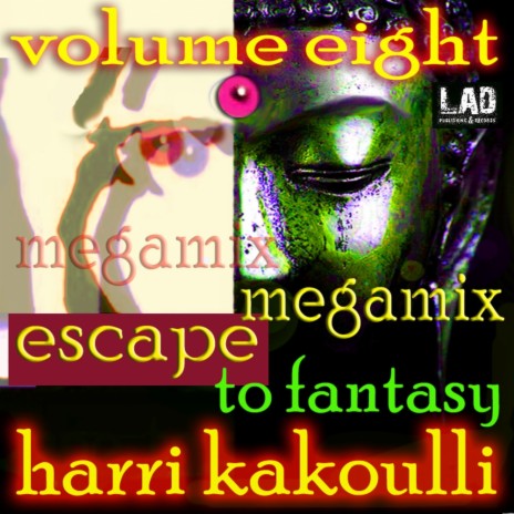 Escape To Fantasy Volume Eight (Megamix) | Boomplay Music