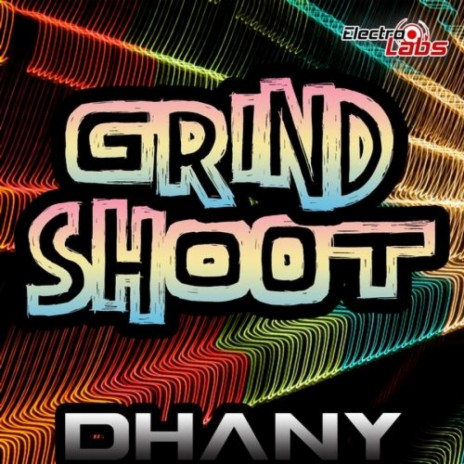 Grind Shoot (Original Mix)