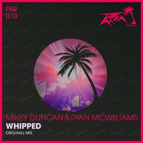 Whipped (Original Mix) ft. Ryan McWilliams | Boomplay Music