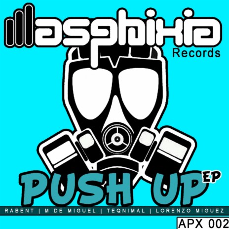 Push Up (Original Mix) | Boomplay Music
