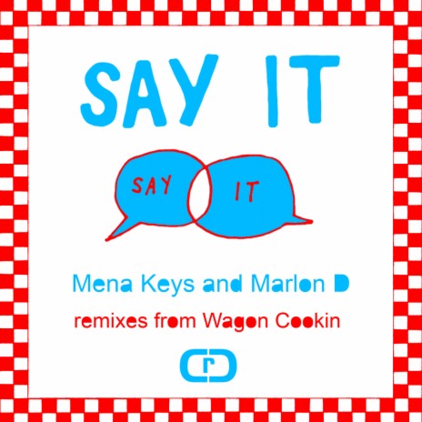 Say It (Instrumental) ft. Marlon D | Boomplay Music