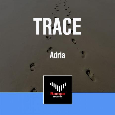 Trace (Radio Edit) | Boomplay Music