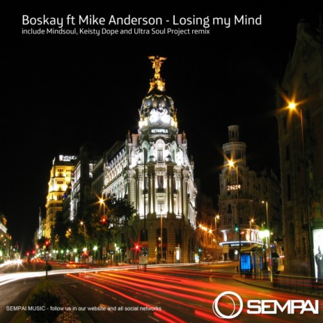 Losing My Mind (Original Mix) ft. Mike Anderson | Boomplay Music