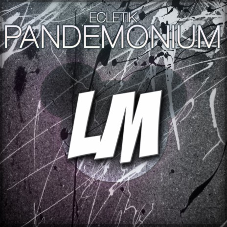 Pandemonium (Original Mix)