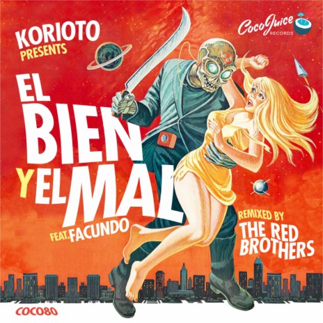 El Bien y El Mal (The Red Brothers Remix) ft. Feat. Facundo | Boomplay Music