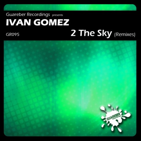 2 The Sky (Karim Cato Remix)