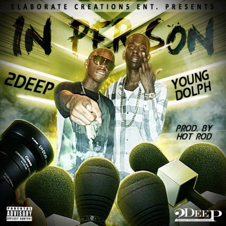 In Person (feat. Young Dolph) | Boomplay Music