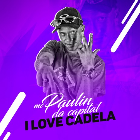 I Love Cadela | Boomplay Music