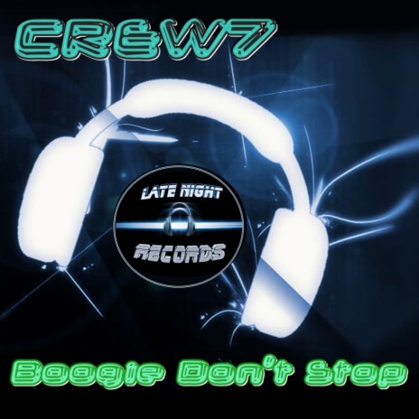 Boogie Don't Stop (Original Mix)