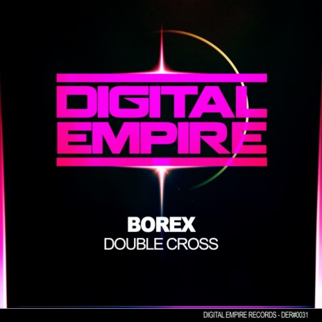 Double Cross (Original Mix)