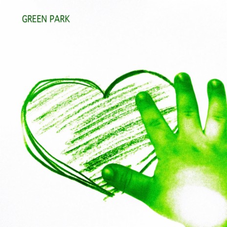 Green Park (Original Mix) | Boomplay Music