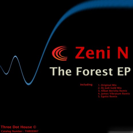 The Forest (James Vibratum Remix)