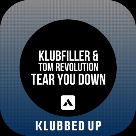 Tear You Down (Original Mix) ft. Tom Revolution