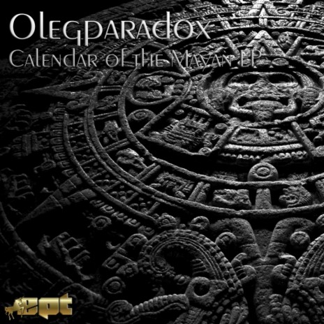 Calendar of The Mayan (Original Mix)