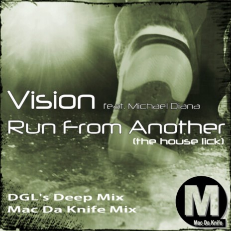 Run From Another (House Lick) (Mac Da Knife Remix) ft. Michael Diana | Boomplay Music