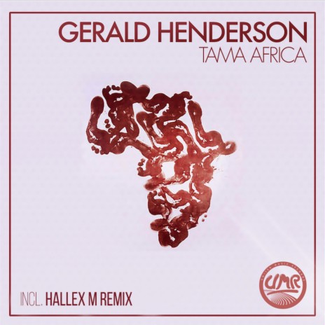 Tama Africa (Hallex M Remix)