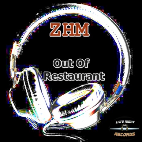 Out Of Restaurant (Original Mix)