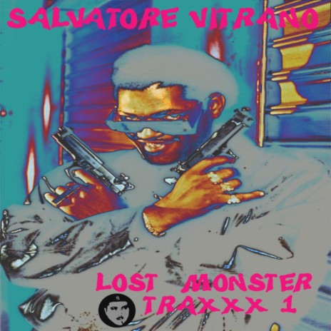 Lost Monster Traxxx 1 (Original Mix)