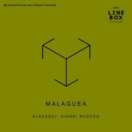 Malaguea (Line Box Mix) ft. KlaussDJ | Boomplay Music