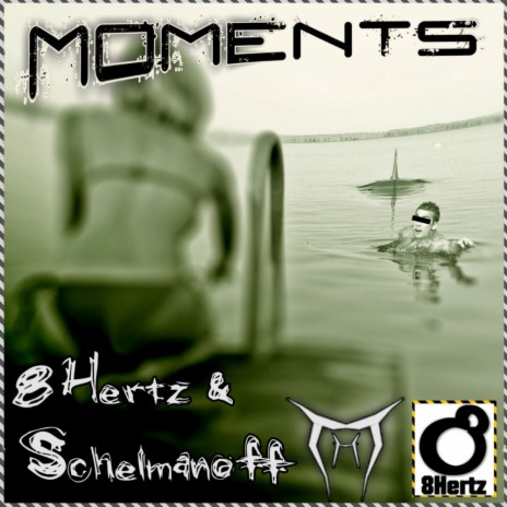 Moments (Schelmanoff Remix)