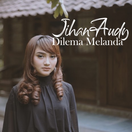 Dilema Melanda | Boomplay Music