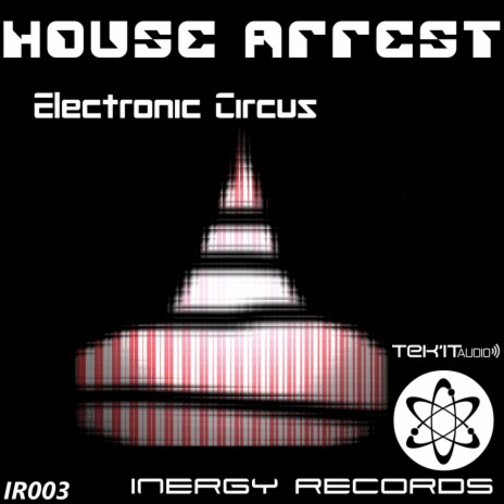 Electronic Circus (Original Mix) | Boomplay Music