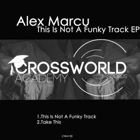 This Is Not A Funky Track (Original Mix)