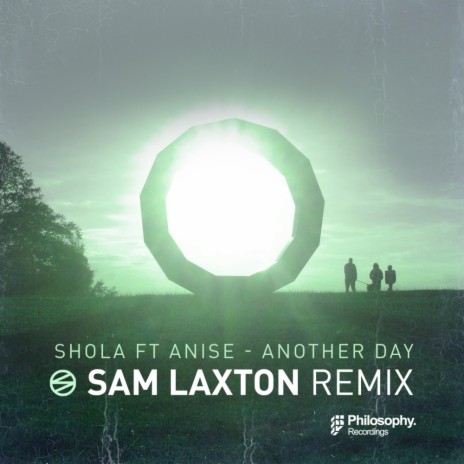 Another Day (Sam Laxton Remix) ft. Anise | Boomplay Music