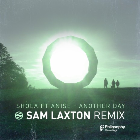 Another Day (Sam Laxton Remix) ft. Anise