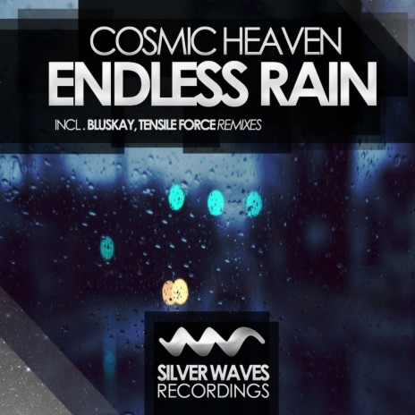 Endless Rain (Tensile Force Remix) | Boomplay Music