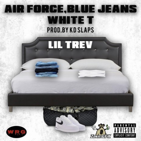 Air Force Blue Jeans White T | Boomplay Music