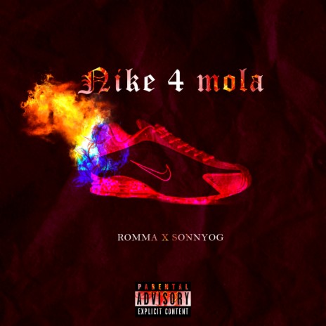 Nike 4 Mola ft. Jovem Sonny & Bertoi Hyper | Boomplay Music