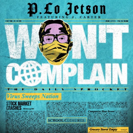 Won't Complain (feat. J. Carter) | Boomplay Music