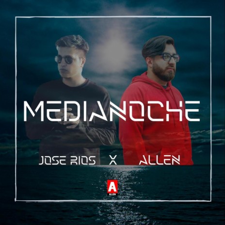 Medianoche ft. Jose Rios | Boomplay Music