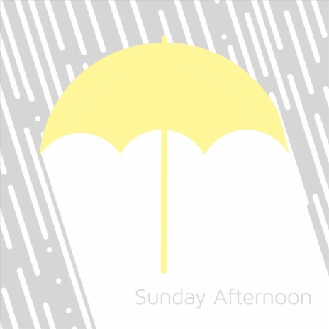 Sunday Afternoon | Boomplay Music