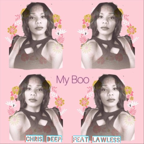 My Boo (feat. Lawless) | Boomplay Music