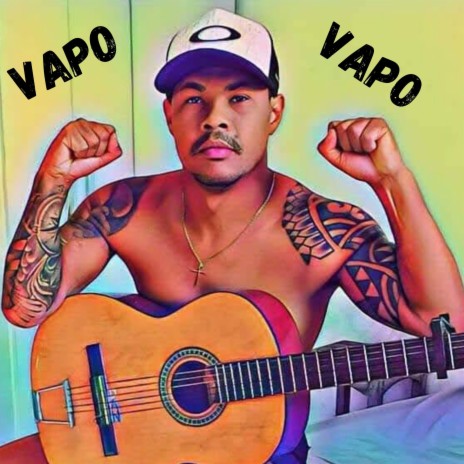 Vapo Vapo | Boomplay Music