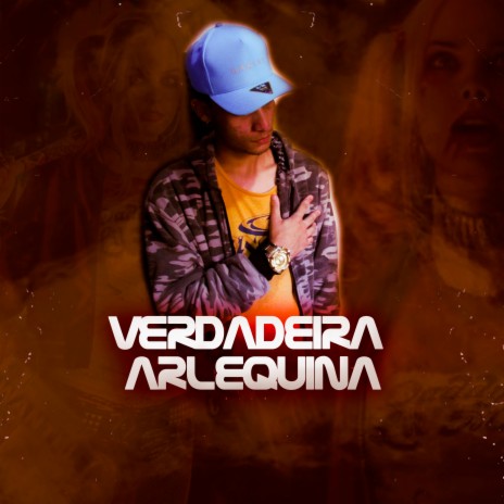 Verdadeira Arlequina | Boomplay Music