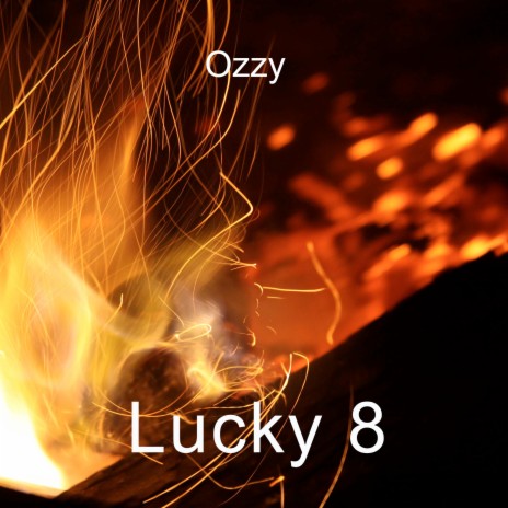 Lucky 8 | Boomplay Music