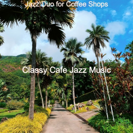 Ambiance for Coffee Shops | Boomplay Music