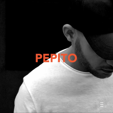 Pepito | Boomplay Music