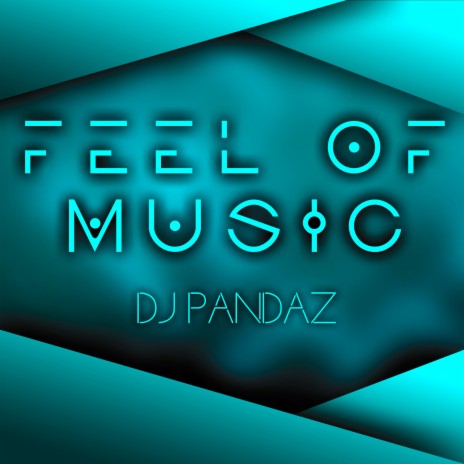 Feel of Music | Boomplay Music