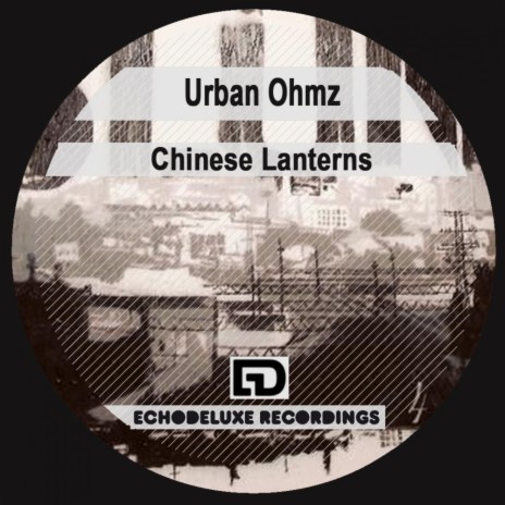 Chinese Lanterns (Leo R Remix)