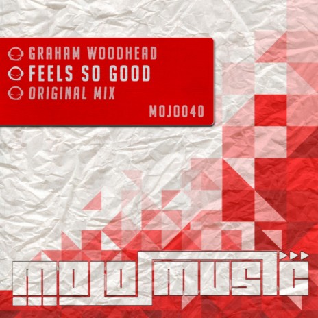 Feels So Good (Original Mix) | Boomplay Music